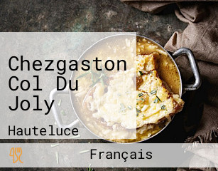 Chezgaston Col Du Joly