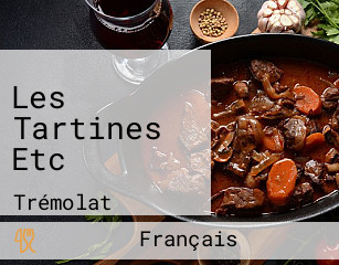 Les Tartines Etc