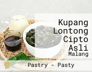 Kupang Lontong Cipto Asli