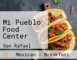 Mi Pueblo Food Center