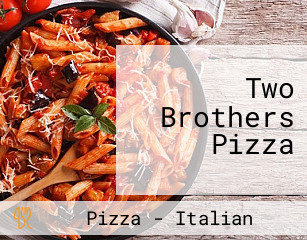 Two Brothers Pizza