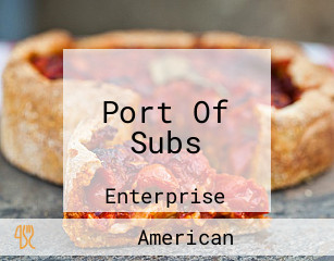 Port Of Subs