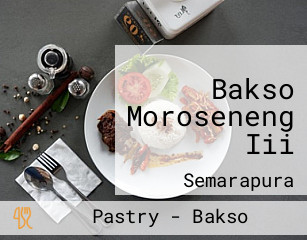 Bakso Moroseneng Iii