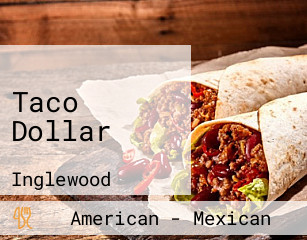 Taco Dollar