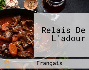 Relais De L'adour