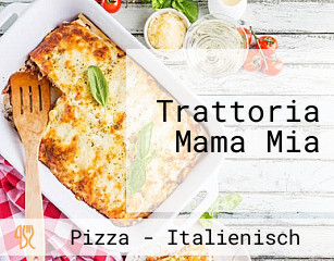 Trattoria Mama Mia