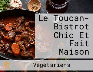 Le Toucan- Bistrot Chic Et Fait Maison