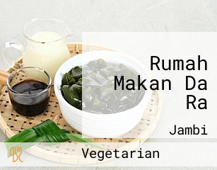 Rumah Makan Da Ra