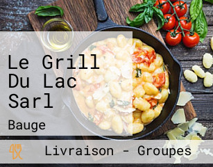 Le Grill Du Lac Sarl