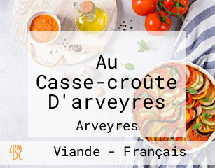 Au Casse-croûte D'arveyres