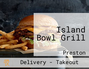 Island Bowl Grill