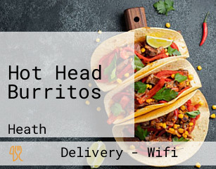 Hot Head Burritos