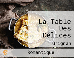 La Table Des Délices