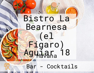 Bistro La Bearnesa (el Fígaro) Aguiar 18