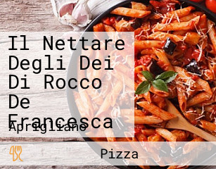 Il Nettare Degli Dei Di Rocco De Francesca