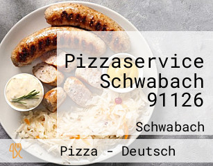 Pizzaservice Schwabach 91126