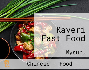 Kaveri Fast Food