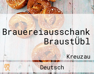 Brauereiausschank BraustÜbl