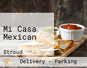 Mi Casa Mexican