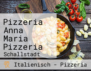 Pizzeria Anna Maria Pizzeria