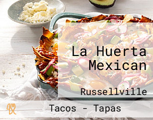 La Huerta Mexican