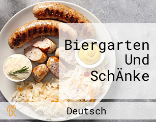 Biergarten Und SchÄnke