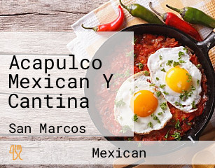 Acapulco Mexican Y Cantina