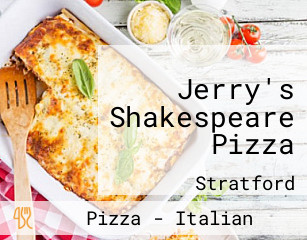 Jerry's Shakespeare Pizza