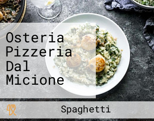 Osteria Pizzeria Dal Micione