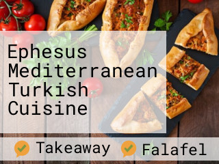 Ephesus Mediterranean Turkish Cuisine