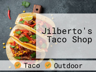 Jilberto's Taco Shop