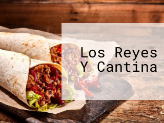 Los Reyes Y Cantina