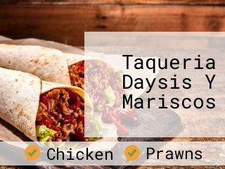 Taqueria Daysis Y Mariscos