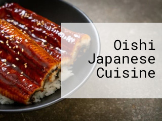 Oishi Japanese Cuisine