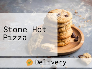 Stone Hot Pizza