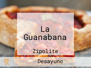 La Guanabana