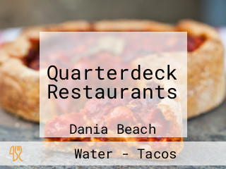 Quarterdeck Restaurants