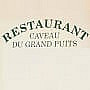 Le Caveau du Grand Puits