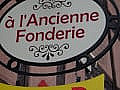 A l'Ancienne Fonderie