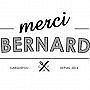 Merci Bernard