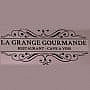 La Grange Gourmande