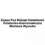 Pod Rozami Zajazd Jolanta Franciszka Szydlowska Marianna Wysocka