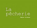 La Pecherie