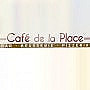 Café De La Place