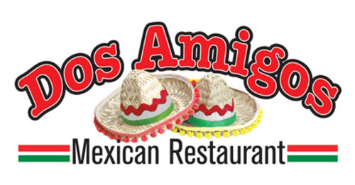 Dos Amigos Mexican