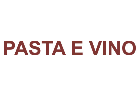 Pasta E Vino