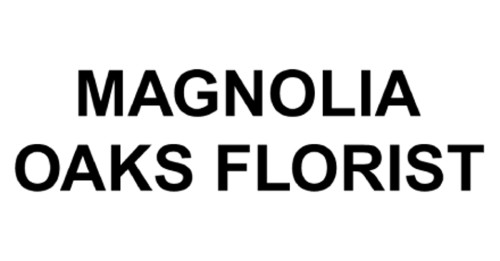 Magnolia Oaks Florist