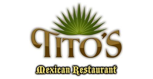 Tito's Mexican Grill