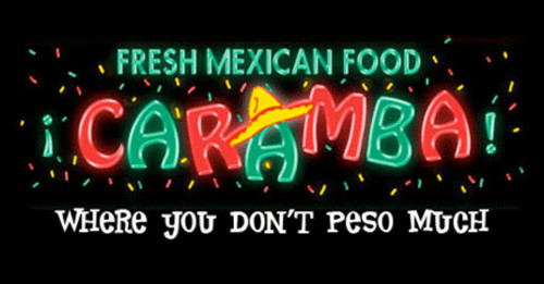 Caramba Fresh Mexican Food