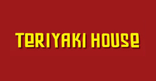 Teriyaki House